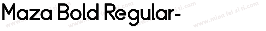 Maza Bold Regular字体转换